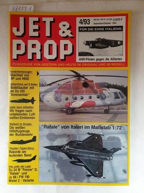 Jet & Prop : Heft 4/93 : September / Oktober 1993 : Für die Ehre Italiens: ANR-Pilote