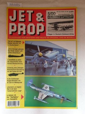 Birkholz, Heinz (Hrsg.): Jet & Prop : Heft 5/00 : November/ Dezember 2000 : Koloniale