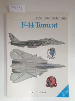 F-14 Tomcat (Osprey Combat Aircraft Series No.5)