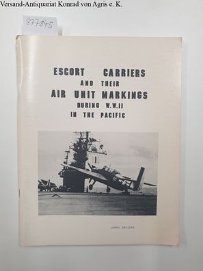 Escort Carriers and their Air Unit Markings during WW II in the Pacific