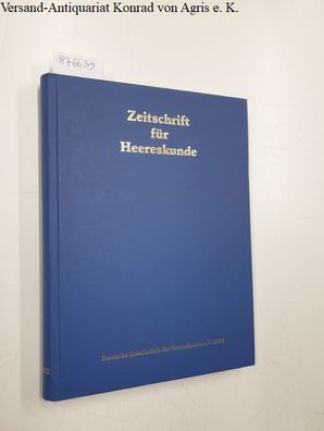 Deutsche Gesellschaft für Heereskunde (Hrsg.): Zeitschrift für Heereskunde : 65./66.