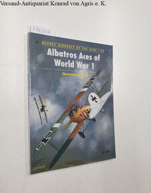 Franks, Norman: Albatros Aces of World War 1 :
