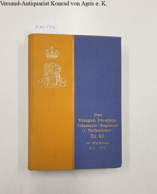 Offizierbund des Königlich Preußischen Infanterie-Regiments Nr. 87: Das Königlich Pre