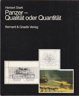 Stark, Herbert: Panzer - Qualität oder Quantität : d. Mittelwertmethode zur Bewertung