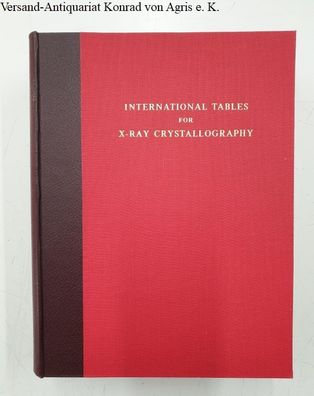 International Union Of Crystallography: International Tables For X-Ray Crystallograph