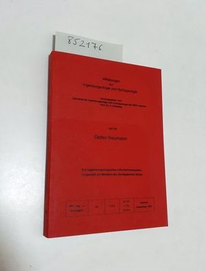 Neumann, Detlev und K. Schetelig (Hrsg.): Ein Ingenieurgeologisches Informationssyste