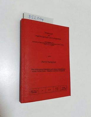 Karagüzel, Remzi und K.-H. Heitfeld (Hrsg.): Über Gebirgsdurchlässigkeit und Untergru