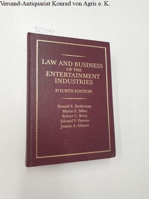 Silfen, Martin E., Robert C. Berry and Edward P. Pierson: Law and Business of the Ent