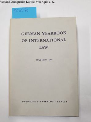 Laun, Rudolf, Hermann von Mangoldt Jost Delbrück a. o.: German Yearbook of Internatio