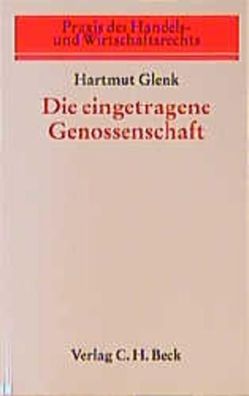 Glenk, Hartmut: Die eingetragene Genossenschaft