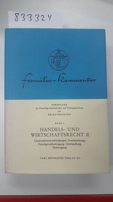Althammer, Werner, Kurt Bartenbach und Gerhard Boldt: Formularkommentar, Bd.2, Handel