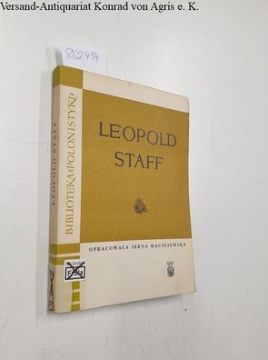 Maciejewska, Irena: Leopold Staff