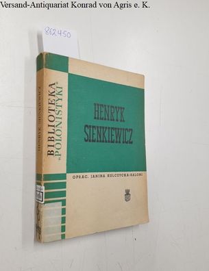 Kulczycka-Saloni, Janina: Henryk Sienkiewicz