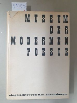 Museum der Modernen Poesie. Eingerichtet von Hans Magnus Enzensberger : (zweisprachig
