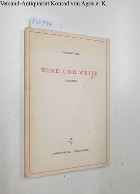 Sell, Margret: Wind und Weite :