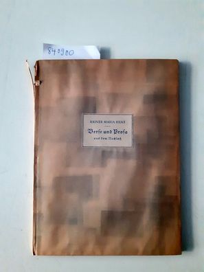 Rilke, Rainer Maria: Werke und Prosa aus dem Nachlaß