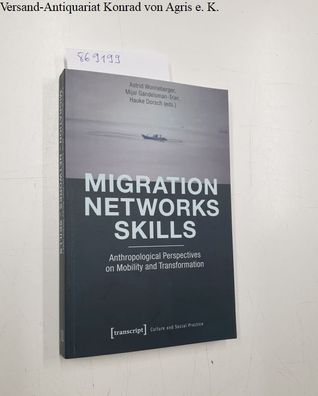 Astrid, Wonneberger, Gandelmann-Trier Mijal and Dorsch Hauke: Migration - Networks -