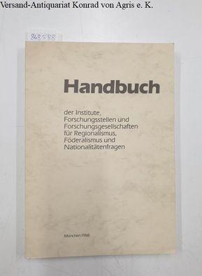 Veiter, Theodor: Handbuch der Institute, Forschungsstellen und Forschungsgesellschaft
