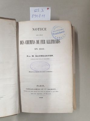 Notice Sur L'État Des Chemins De Fer Allemands En 1844 : (Originalausgabe) : in Schub