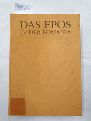 Das Epos in der Romania: Festschrift für Dieter Kremers zum 65. Geburtstag :