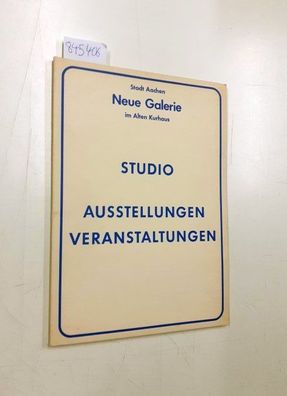 Neue Galerie am Alten Kurhaus, Stadt Aachen und Wolfgang Becker: Neue Galerie am Alte