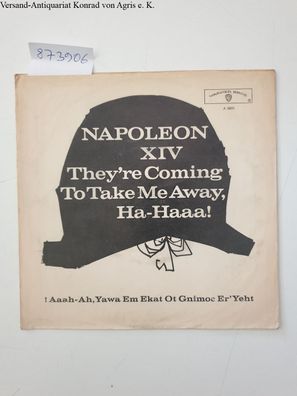 Napoleon XIV: They're Coming To Take Me Away, Ha-Haaa! : 7-inch Cover :