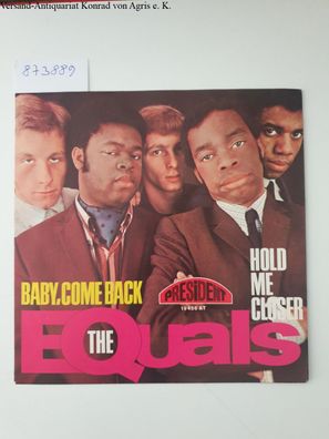 The Equals: Baby, Come Back / Hold Me Closer : 7-inch Cover :
