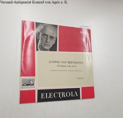 Beethoven, Ludwig van: VII. Sinfonie A-dur op. 92 : Wiener Philharmoniker : Wilhelm F