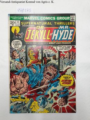 Marvel Comics-Supernatural Thrillers: Dr. Jekyll and Mr. Hyde, June 1973 , Vol.1, No.