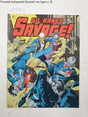 Gil Kane´s Savage! Magazine No.1, March 1982