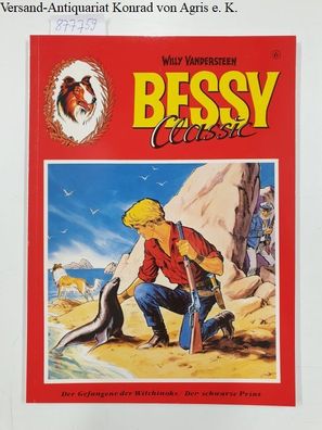 Bessy Classic, Der Gefangene der Witchinoks & Der Schwarze Prinz