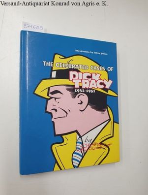 Galewitz, Herb (Hrsg.): The Celebrated Cases of Dick Tracy, 1931-1951: