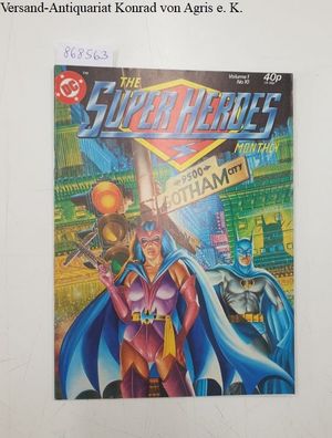 DC Comics: The Superheroes Monthly : Volume 1 No. 10 :