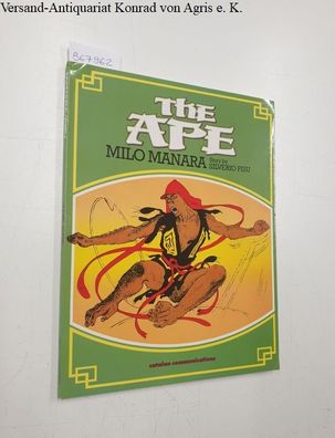 Manara, Milo: The Ape: