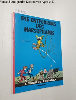 Franquin und Hartmut Becker: Spirou und Fantasio; Teil: 3., Die Entführung des Marsup