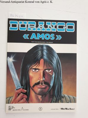 Swolfs, Yves: Durango Bd. 4 : Amos :