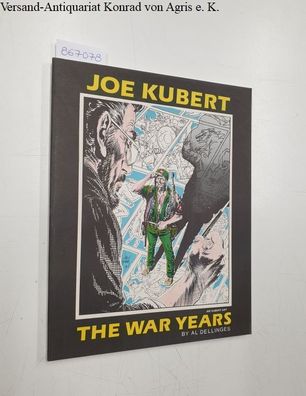 Kubert, Joe: The war years: