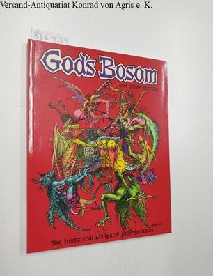 Fantagraphics Books Inc.: God's Bosom an other storys : the historical strips of jack