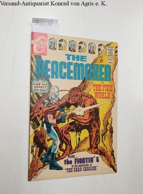 Charlton Comics: The Peacemaker in the Fire World, November No.5 , 1967