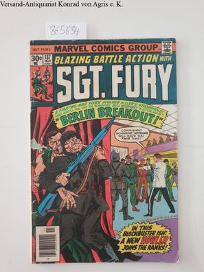 Marvel Comics Group: Sgt. Fury and his howling commandos No. 137 November 1976 Berlin