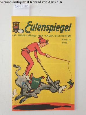 Kauka, Rolf (Hrsg.): Eulenspiegel. Heft 22: