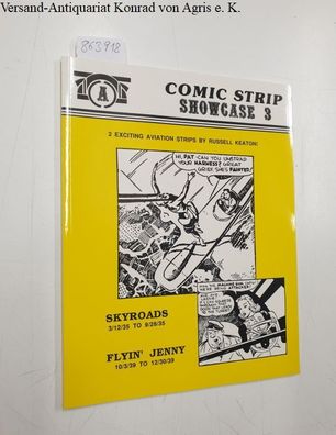 Keaton, Russell: Comic Strip Showcase 3: 2 exciting aviation strips by Russell Keaton