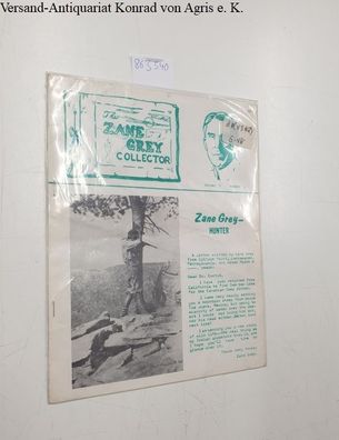 Grey, Zane und The Zane Grey Collector: The Zane Grey collector # 10 Volume 3 Number