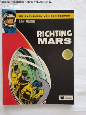 Weinberg, Albert: De Avonturen van Dan Cooper : Richting Mars :