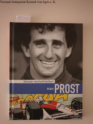 Graton, Jean und Lionel Froissart: Dossier Michel Vaillant, Alain Prost, tome 12