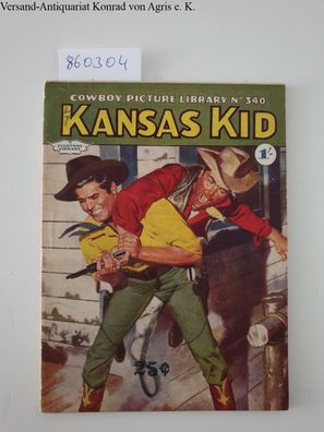 Fleetway Publications (Hg.): Kansas Kid : Cowboy Picture Library No. 340 :