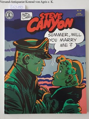 Caniff, Milton: Steve Canyon Magazine Number 15, April 1986