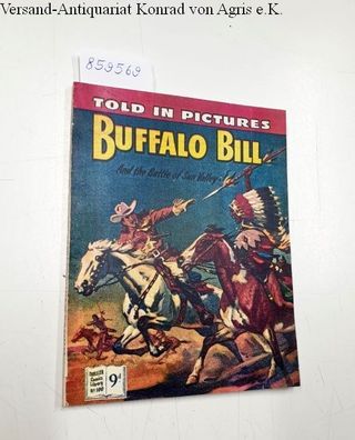 Ford, Barry: Thriller comics Library No. 100: Buffalo Bill And the Battle of Sun Vall