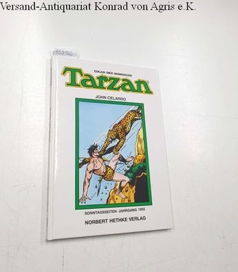 Celardo, John: Edgar Rice Burroughs Tarzan Sonntagsseiten Jahrgang 1955