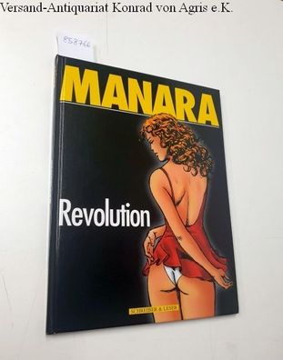 Manara, Milo: Revolution :
